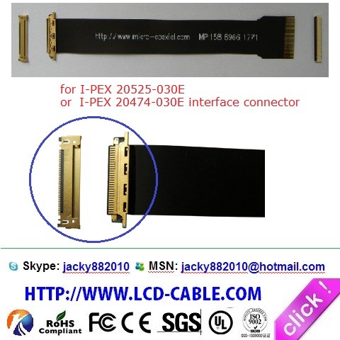 LVDS CABLE IPEX CABLE 20474-030E 20525-030E FPC